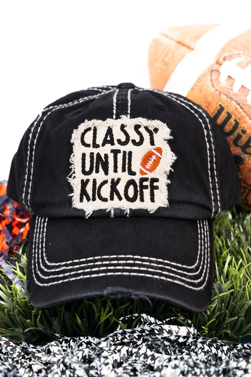 Classy Until Kickoff Hat