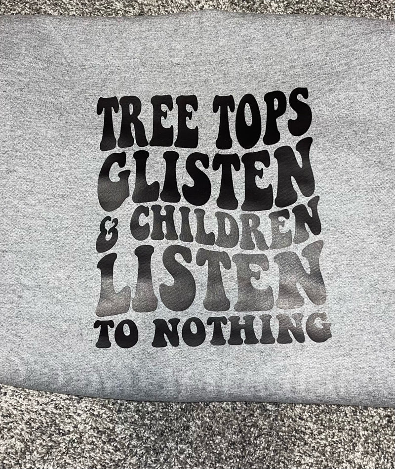 Tree Tops Glisten- Mom Life Crewneck