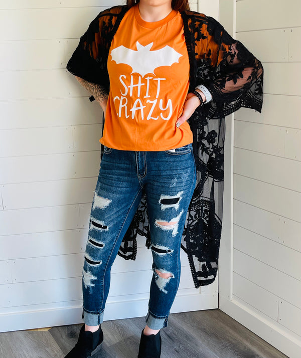 Bat Shit Crazy - Burnt Orange